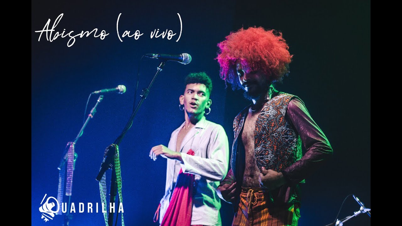 Quadrilha - Abismo (ao vivo)