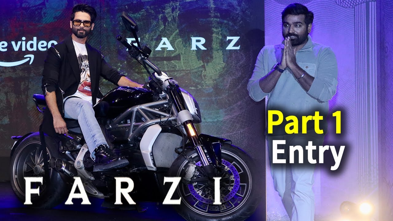 Farzi Trailer Launch | Part 1 - Entry | Shahid Kapoor Vijay Sethupati & Farzi Web Series Team