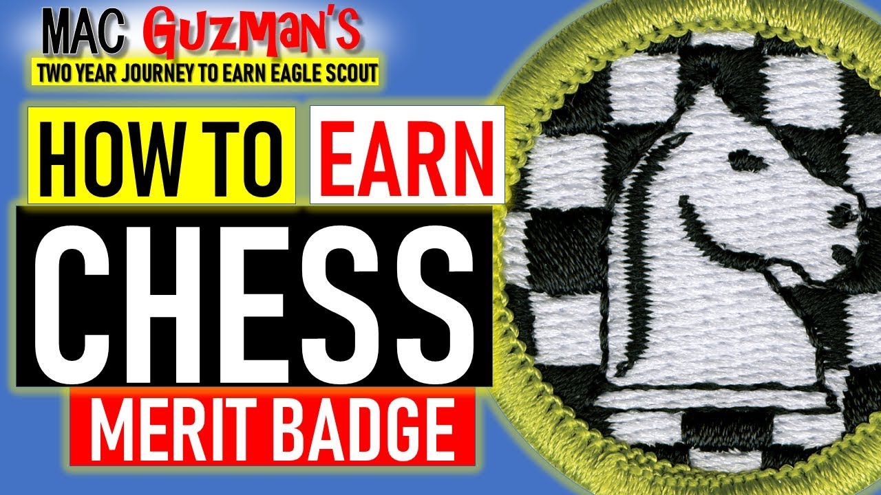 What is the easiest Merit Badge to earn? Learn how to play chess for beginners