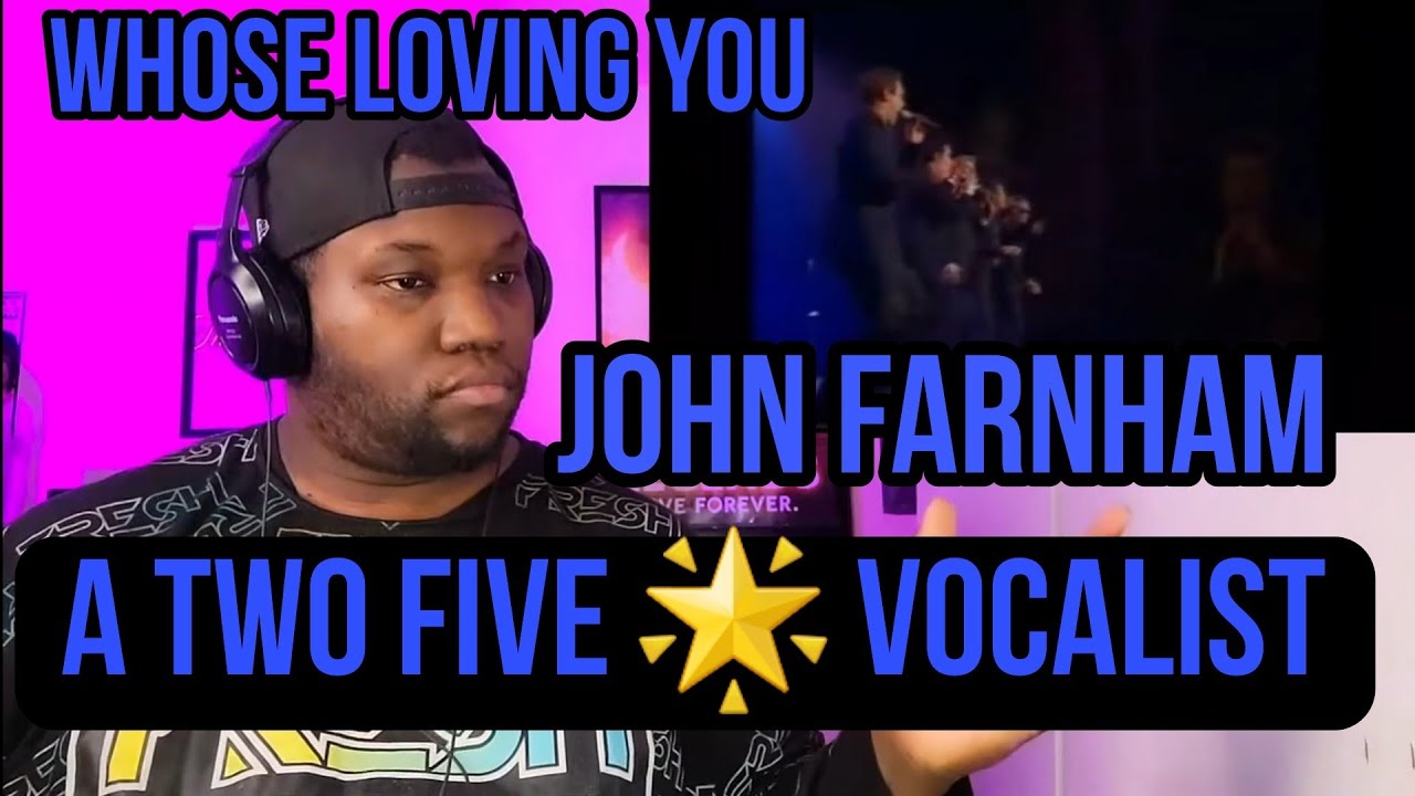 John Farnham | Who's Loving You | Reaction