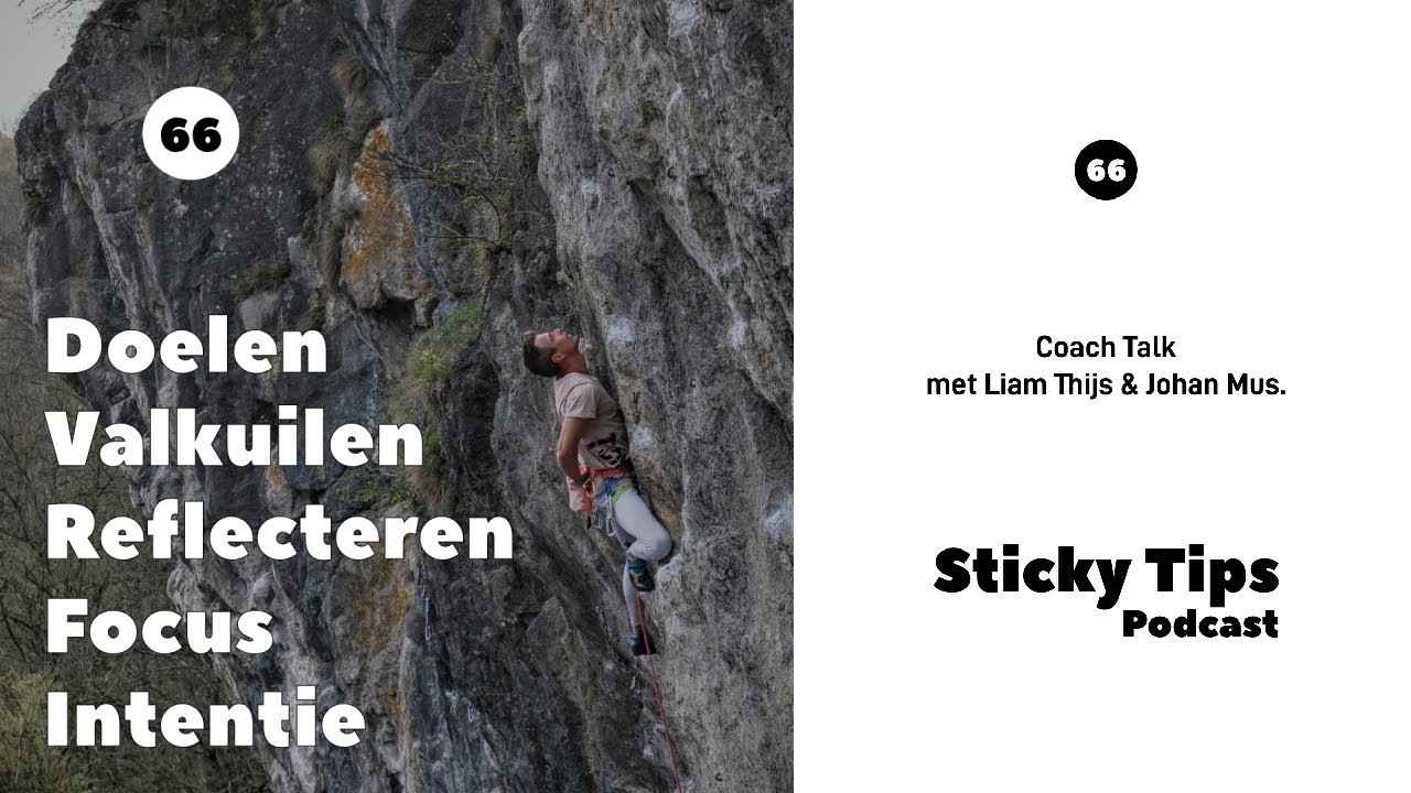 STICKY TIPS - EP66 - Doelen, valkuilen, reflecteren, focus en intentie
