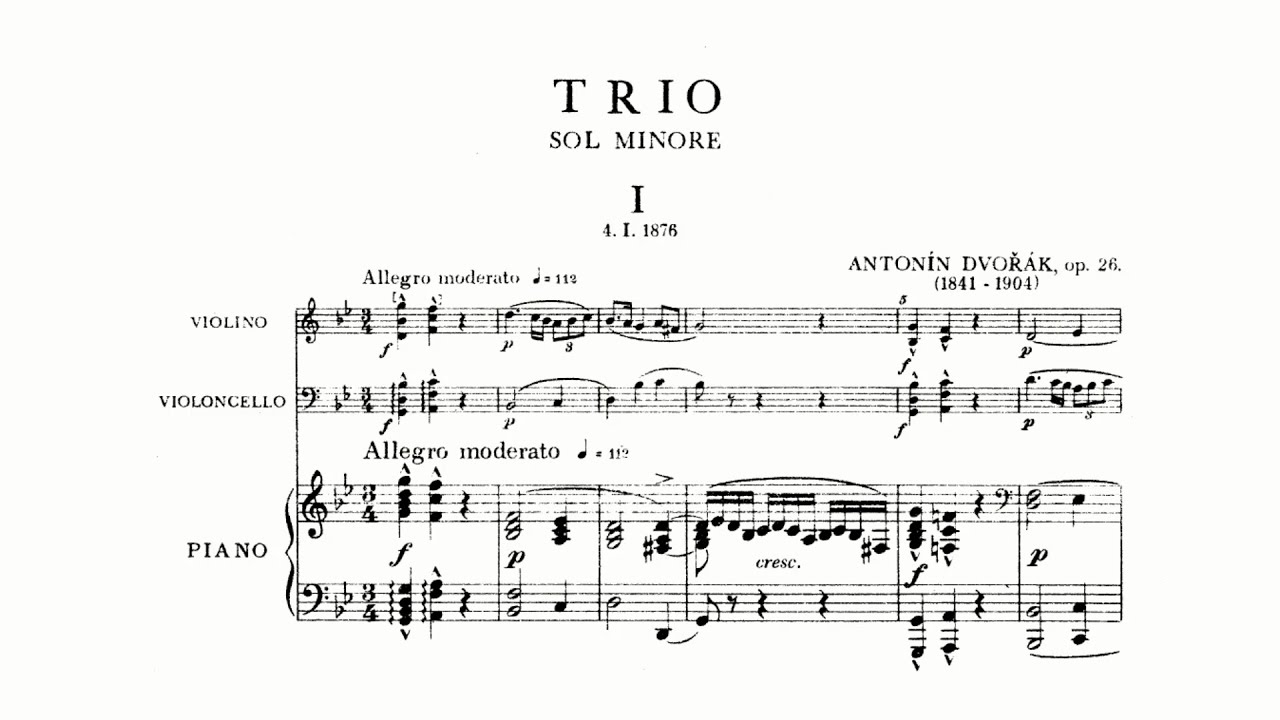 Dvořák: Piano Trio No. 2 in G minor, Op. 26, B 56 (with Score)