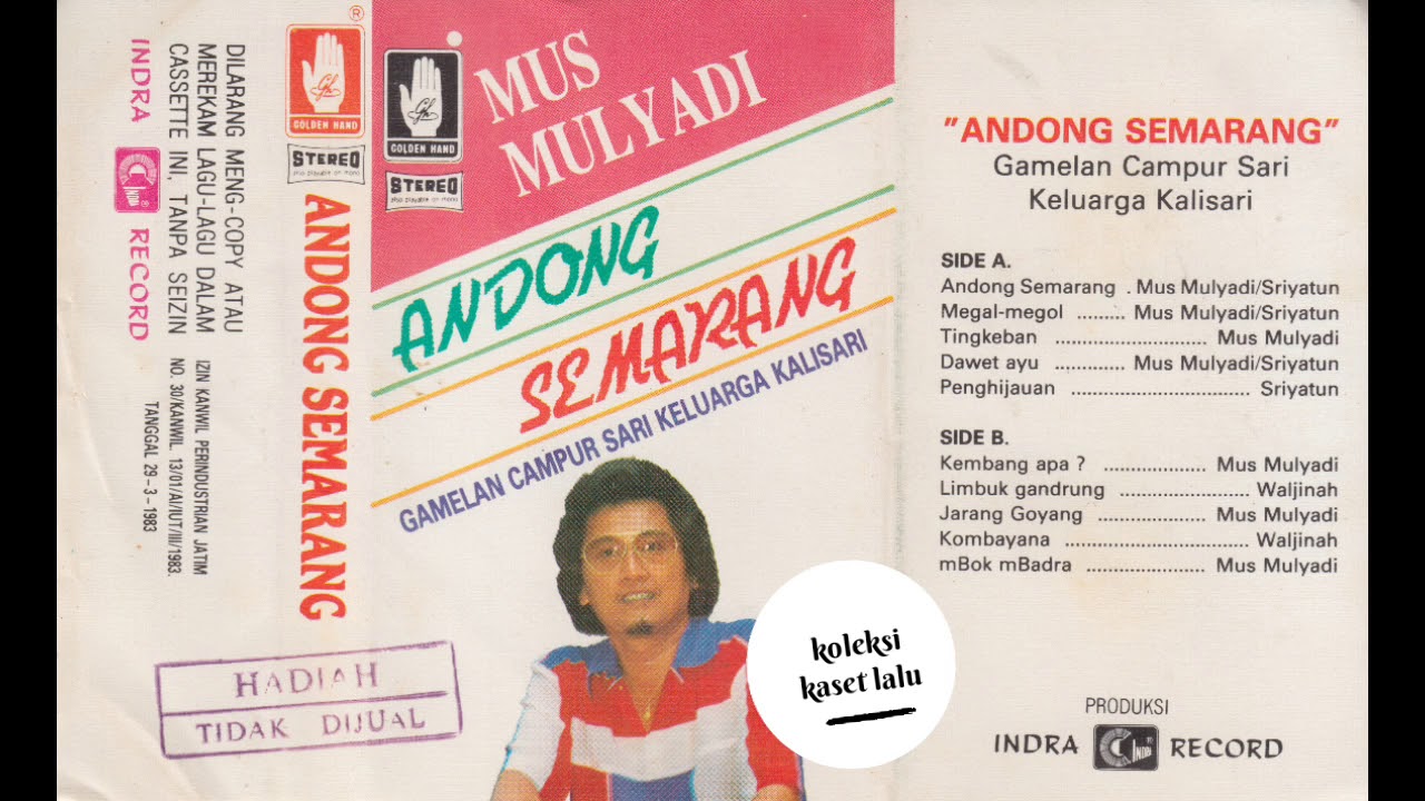 INDRA RECORD  -  MUS MULYADI  -  ANDONG SEMARANG (SIDE B)