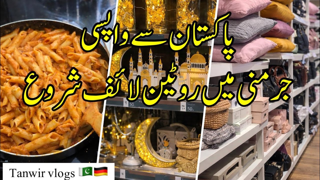 Pakistan Trip ke Baad / Germany mein Daily Routine