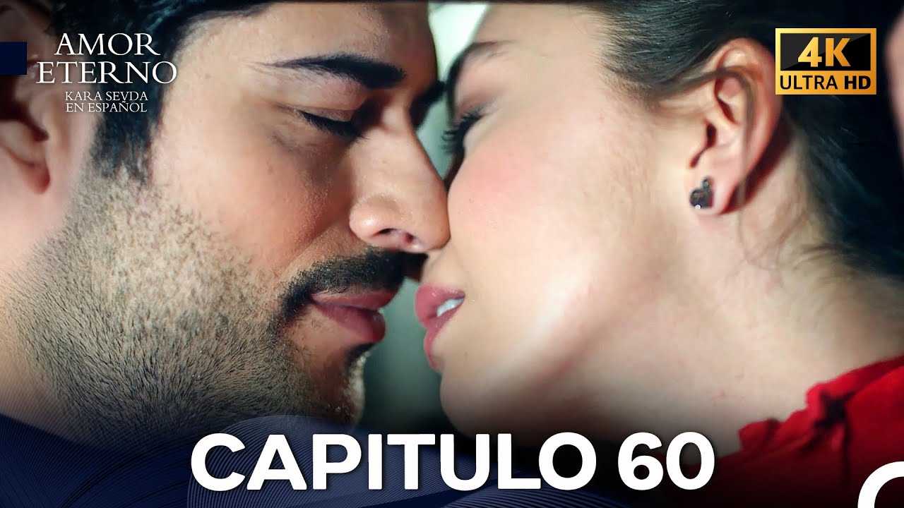 Amor Eterno Capítulo 60 (4K) (Doblado En Español)