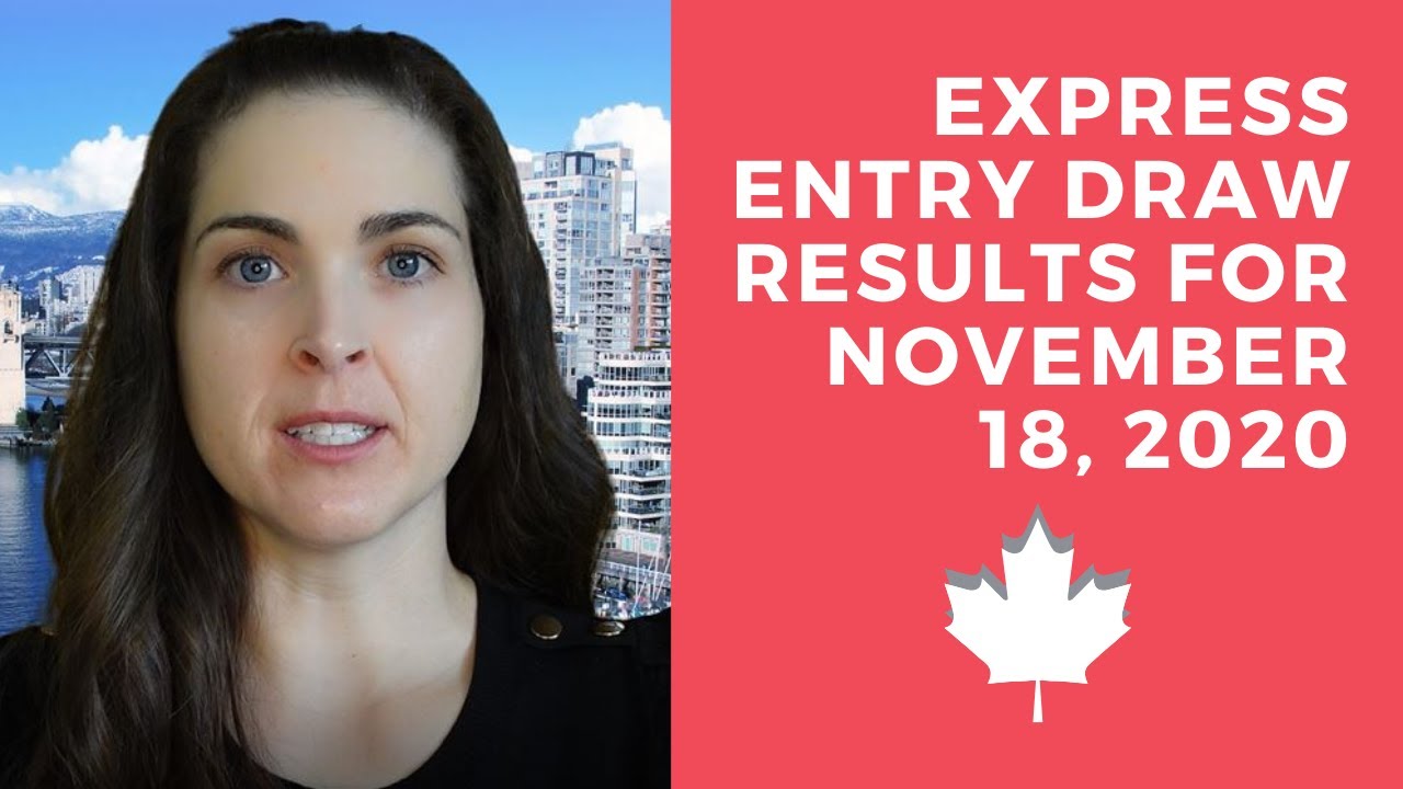Canadian Express Entry draw results for November 18, 2020