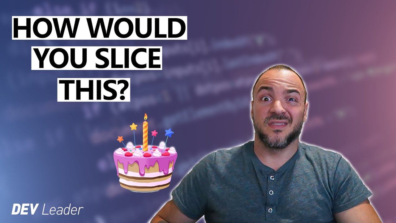 How Baking Cakes Can Improve Your Software Development