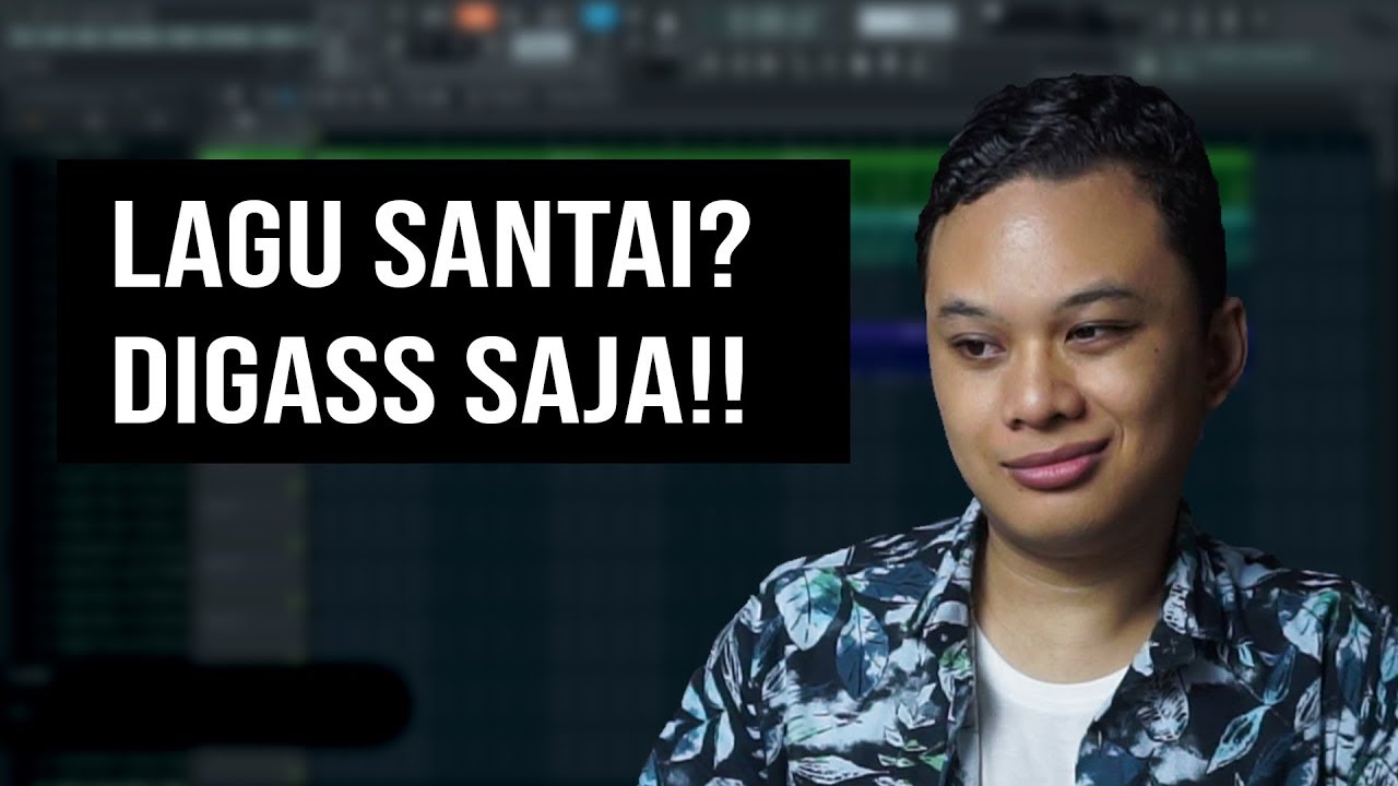Merubah Lagu SANTAI Menjadi Lagu HARDSTYLE!!