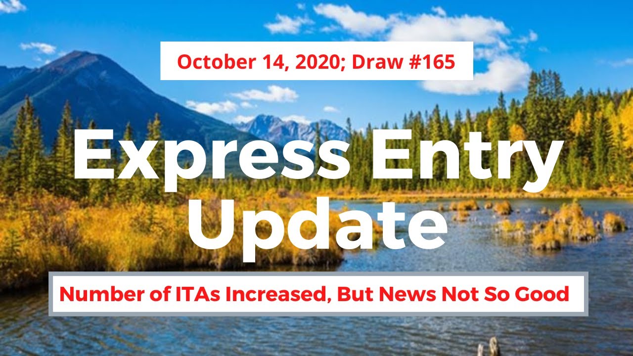 Express Entry Draw #165 October 14, 2020 | Express Entry Canada |DCC Immigration | Desi Chale Canada