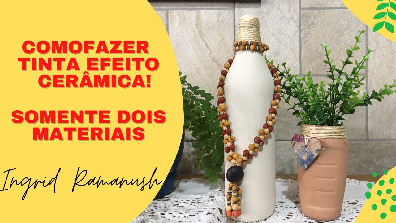 COMO FAZER TINTA EFEITO CERÂMICA - APLICAÇÃO EM VIDRO E PLÁSTICO