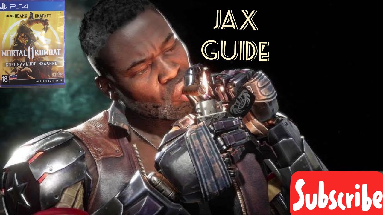 MK 11 Jax Гайд