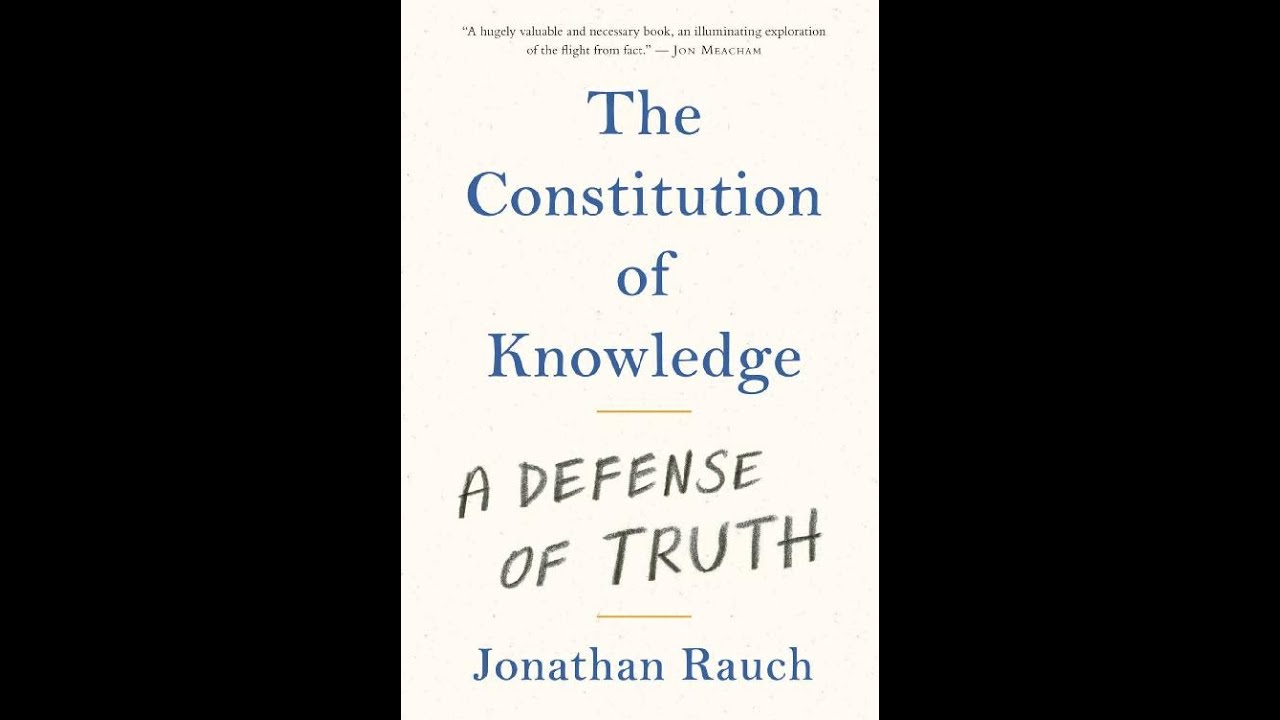 The Constitution of Knowledge — How Truth Is Built (Deep Dive)
