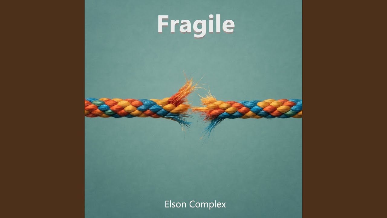 Fragile