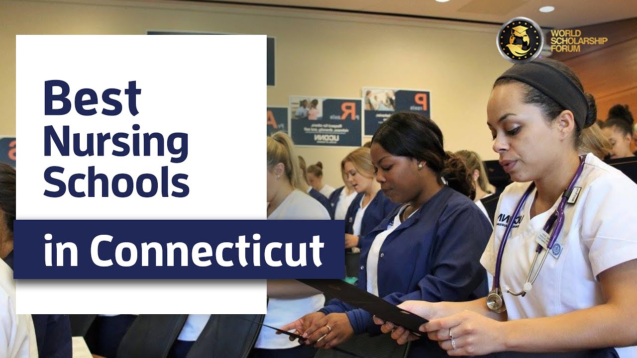 10 Best Nursing Schools in Connecticut 2021
