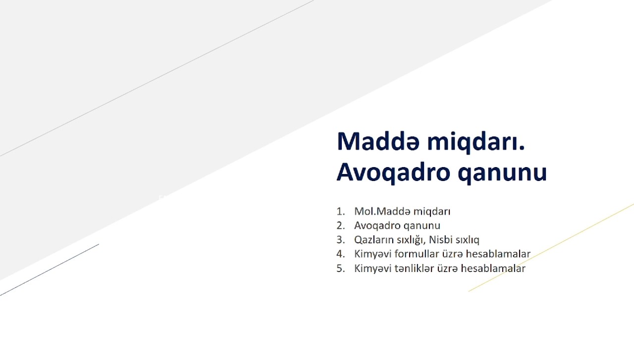 Maddə miqdarı. Avoqadro qanunu