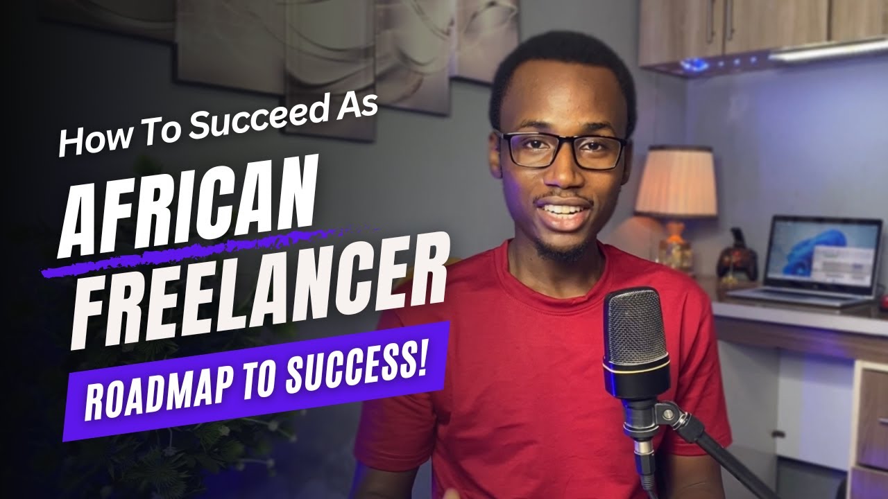 How To Become A Successful Freelancer in Nigeria!