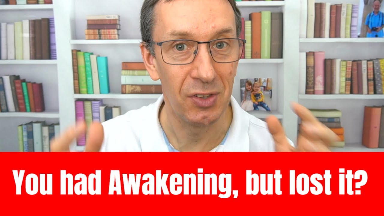 You had Awakening, but lost it?