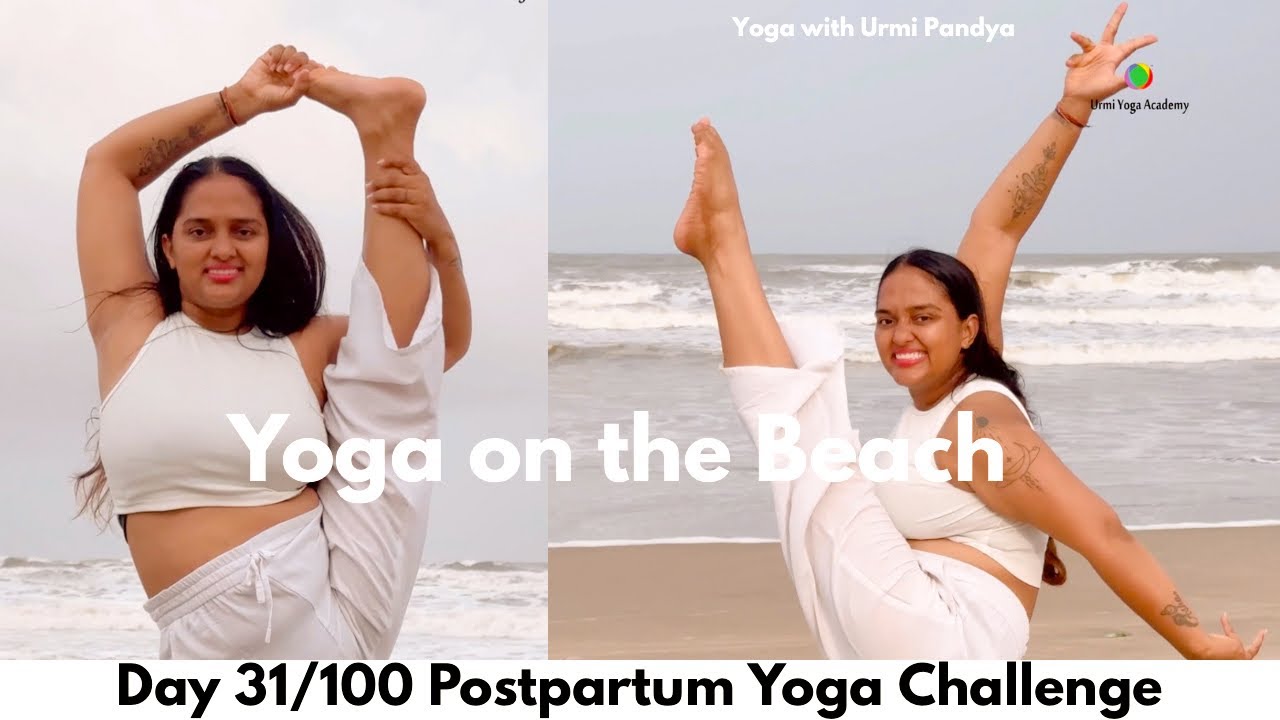 Day 31 Highlights | Yoga on the beach | Yoga Challenge with Urmi Pandya 