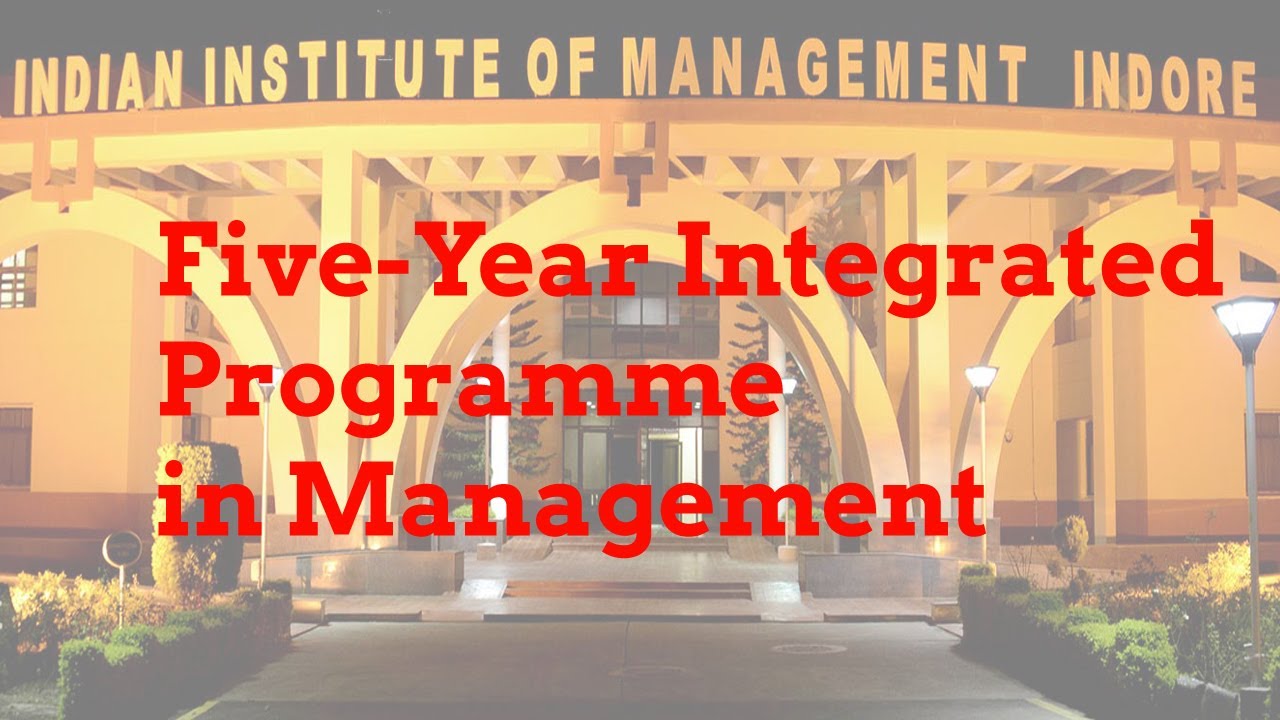 Five-Year Integrated Programme in Management | IPM | IIM INDORE