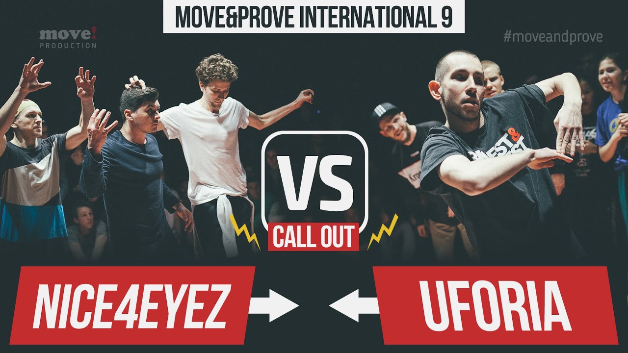 Nice4Eyez vs. Uforia | Callout Battle @ Move&Prove 9 / 2016