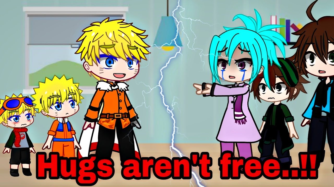 Hugs are not free ! 🙂 meme | Naruto | Gacha Club