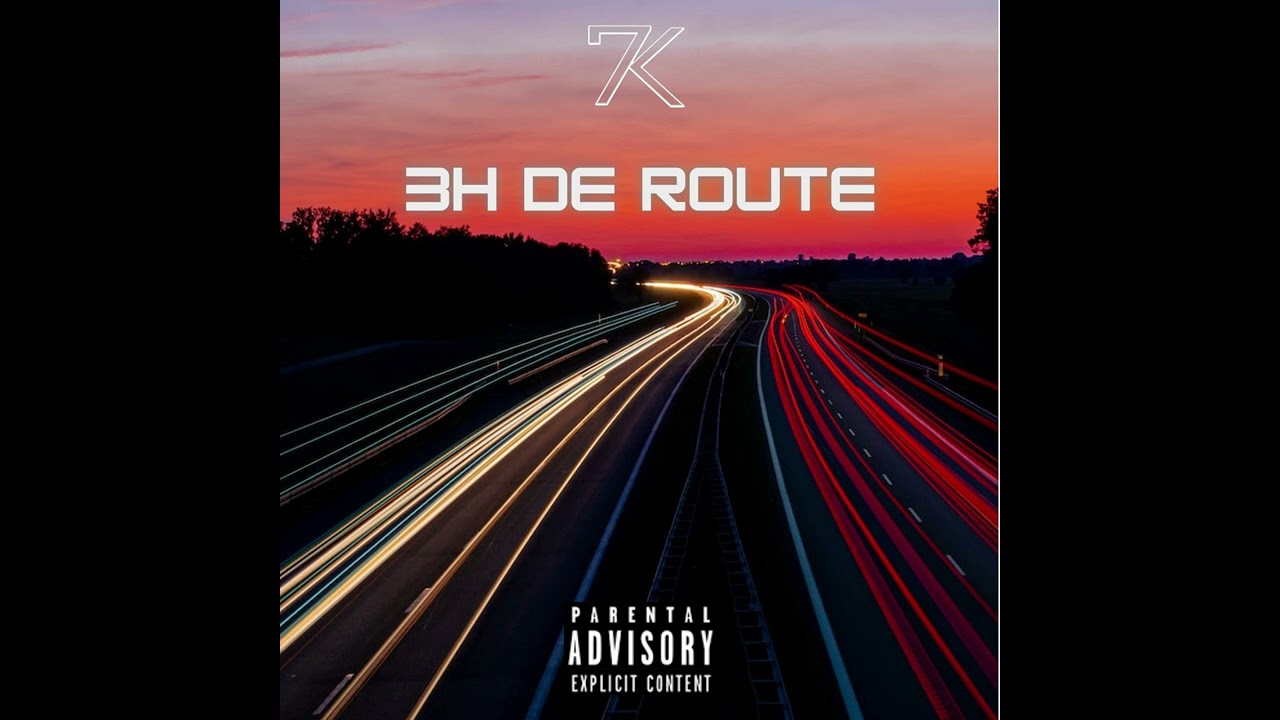 7K - 3h De Route