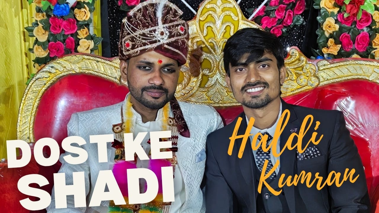 dost ke shaadi ka full vlogs | hindi and maithili |दोस्त की शादी का पूरा व्लॉग