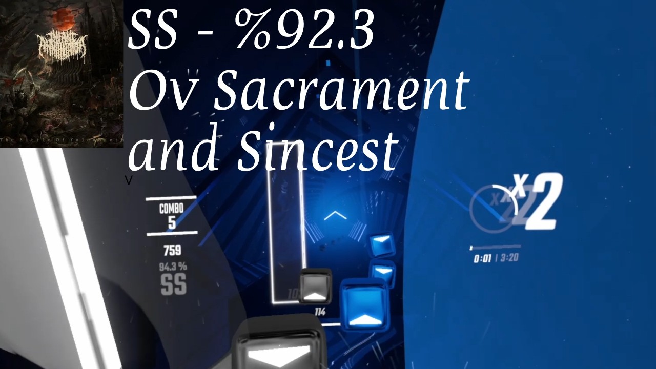 Ov Sacrament and Sincest - BeatSaber