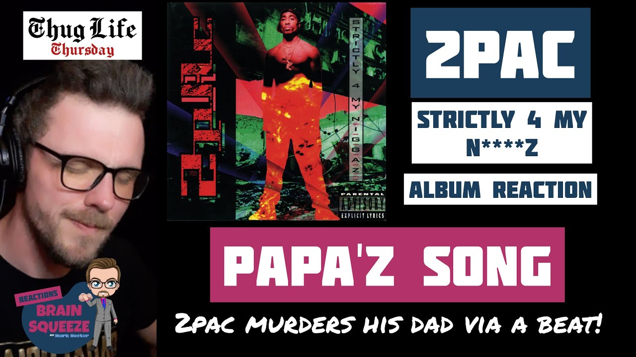 2Pac ft. Wycked - Papa'z Song | 2PAC MURDERS HIS OWN DAD VIA A BEAT (I kinda dig that) | UK REACTION