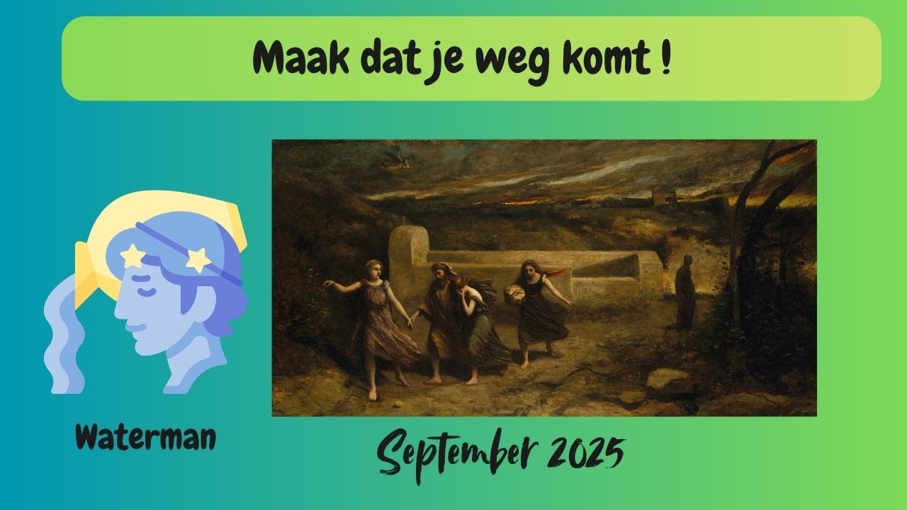 TAROT WATERMAN  September 2025 ‐ Maak dat je weg komt!