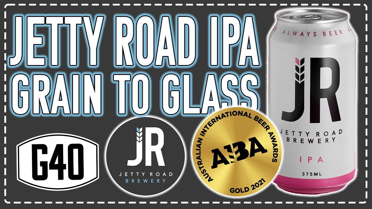 Brewery Series #5 - JETTY ROAD BREWERY IPA - G2G - Australian International Beer Awards Gold Medal