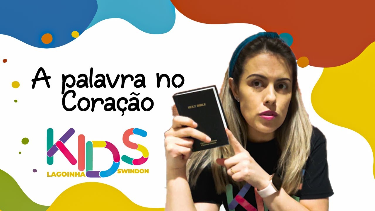A Palavra no Coração! | Lagoinha Swindon Kids - Tia Lu