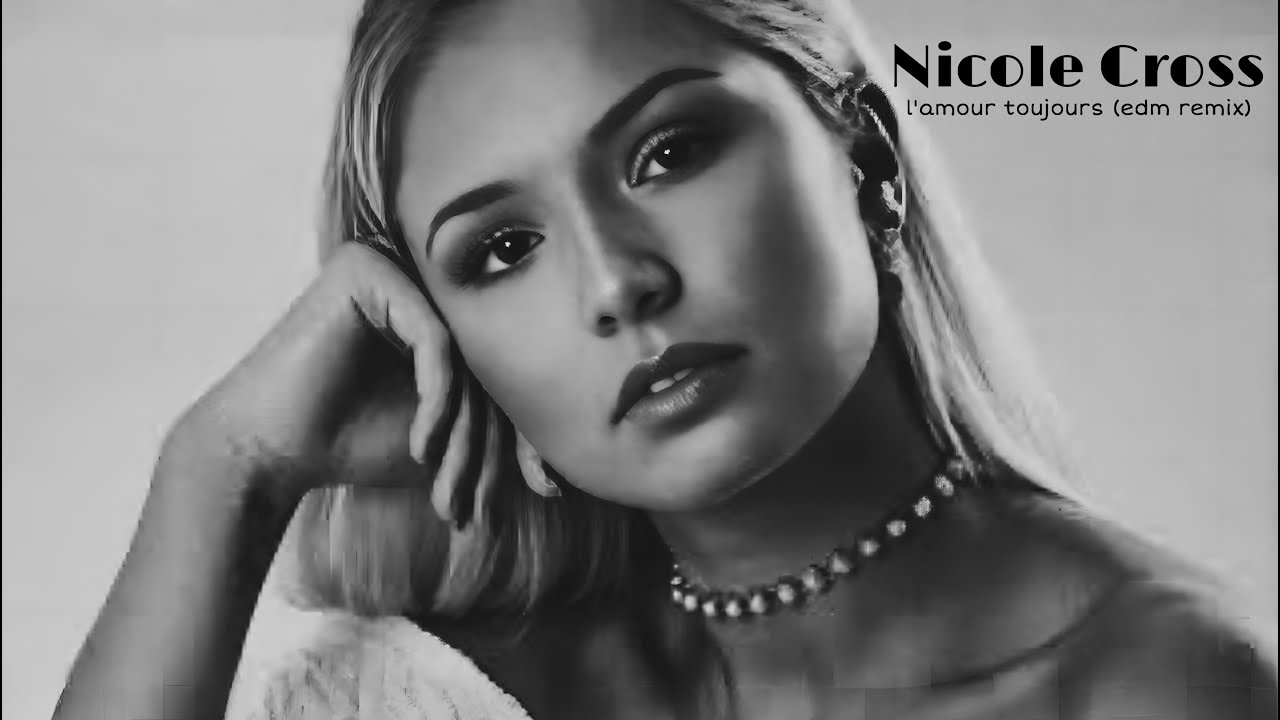 Kamin - L'amour Toujours (featuring Nicole Cross)