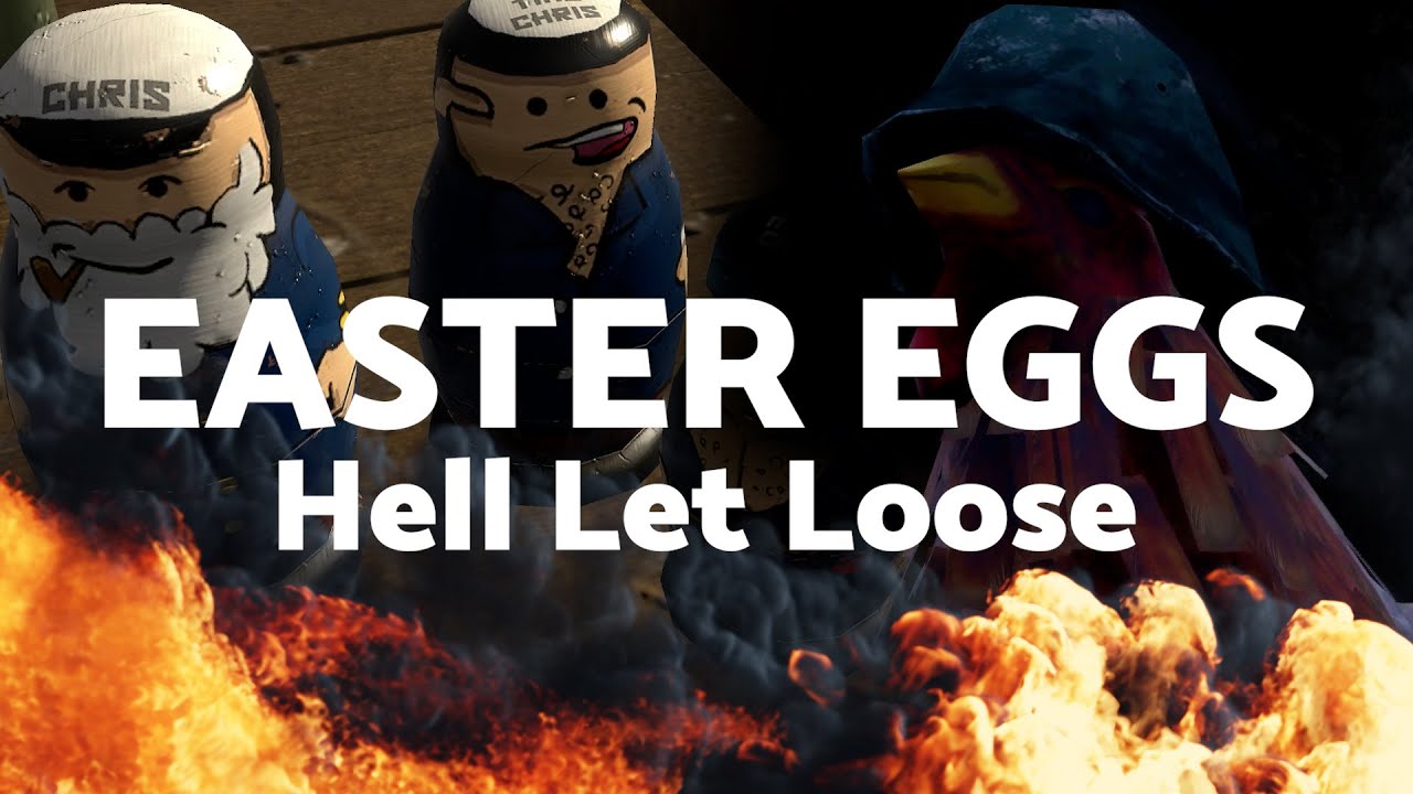 Easter Eggs - Hell Let Loose