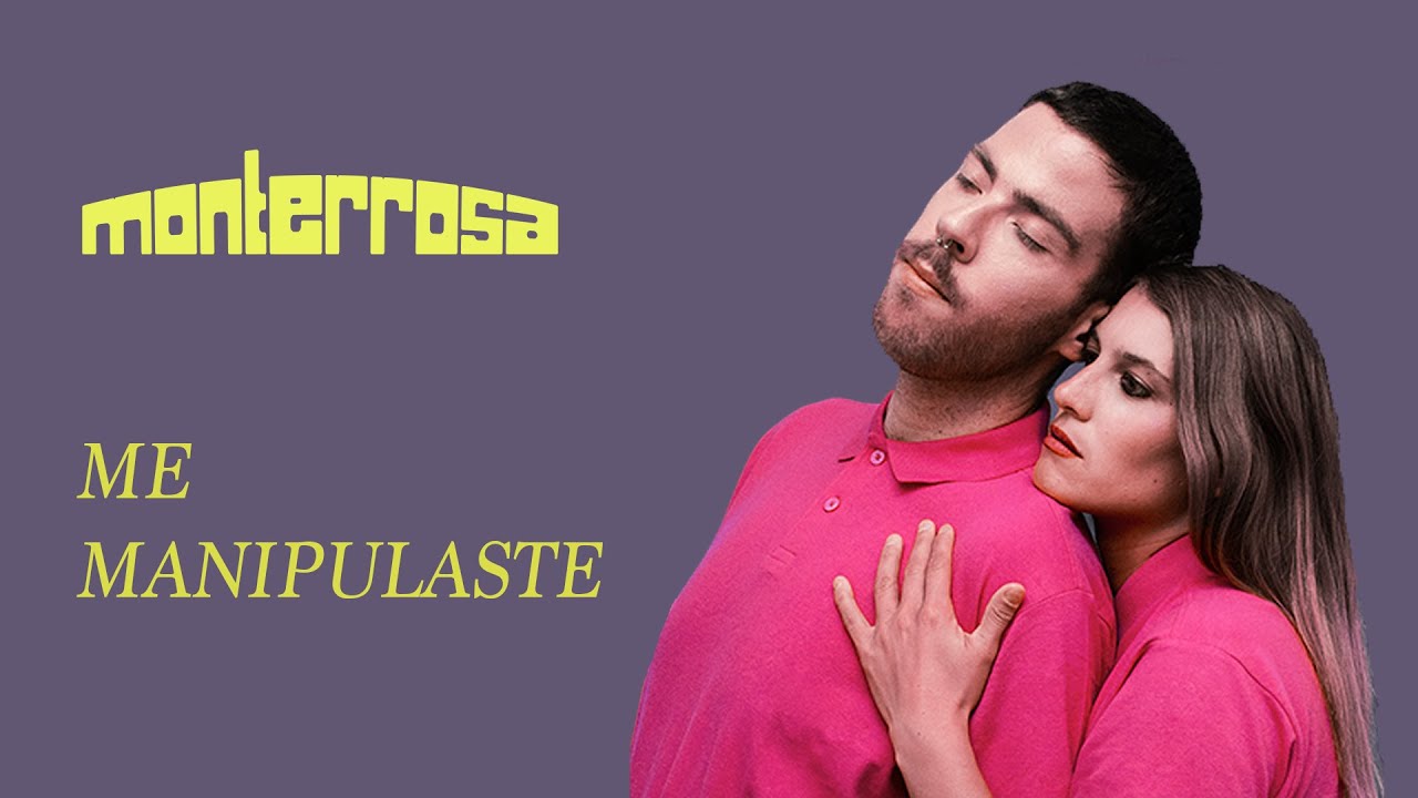 Monterrosa - Me manipulaste (lyric video oficial)