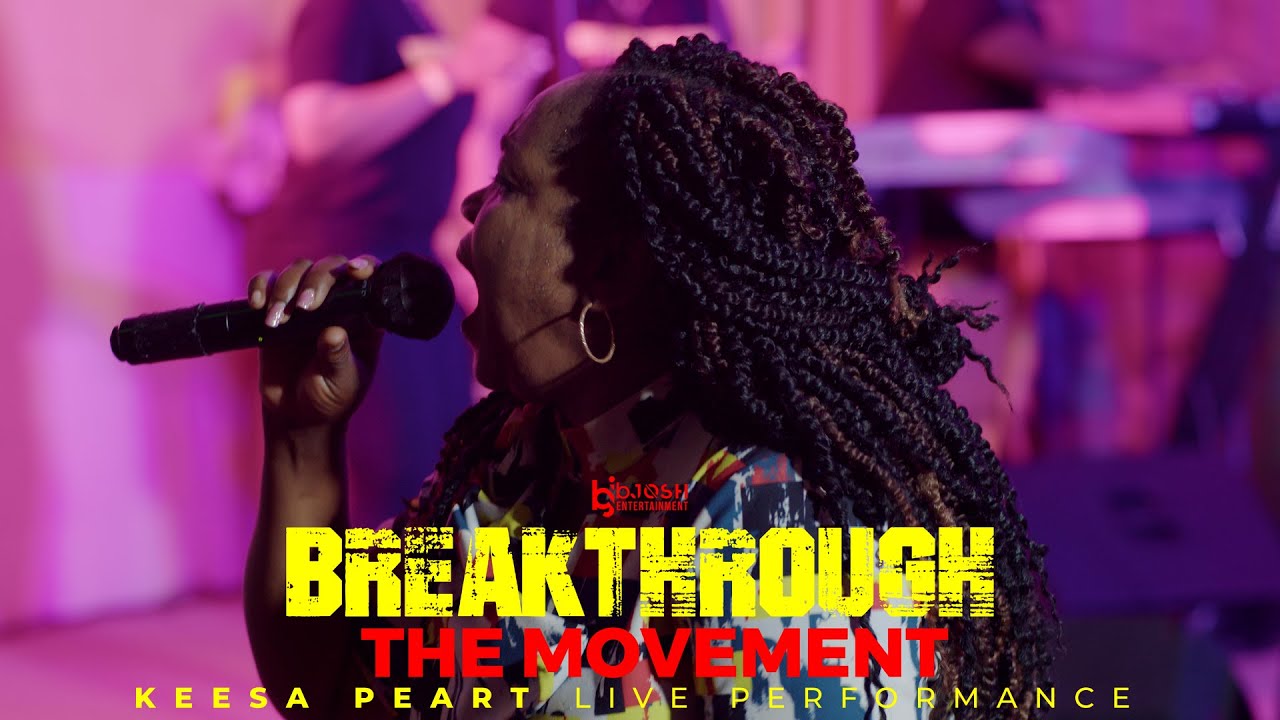 Keesa Peart LIVE BREAKTHROUGH  The MOVEMENT 2022