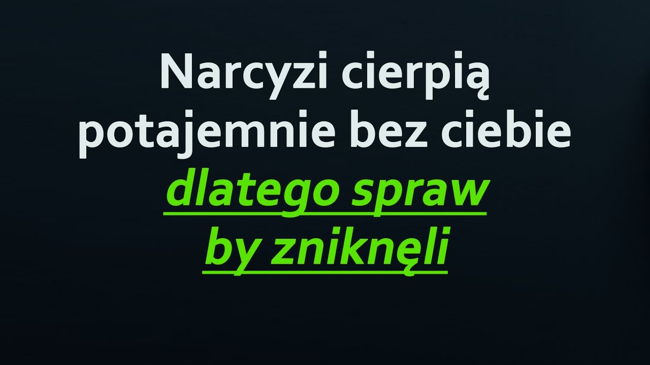 Narcyzi nie chca abys poznal ich smutku bez ciebie dlatego tak nagle znikaja | Narcyzm