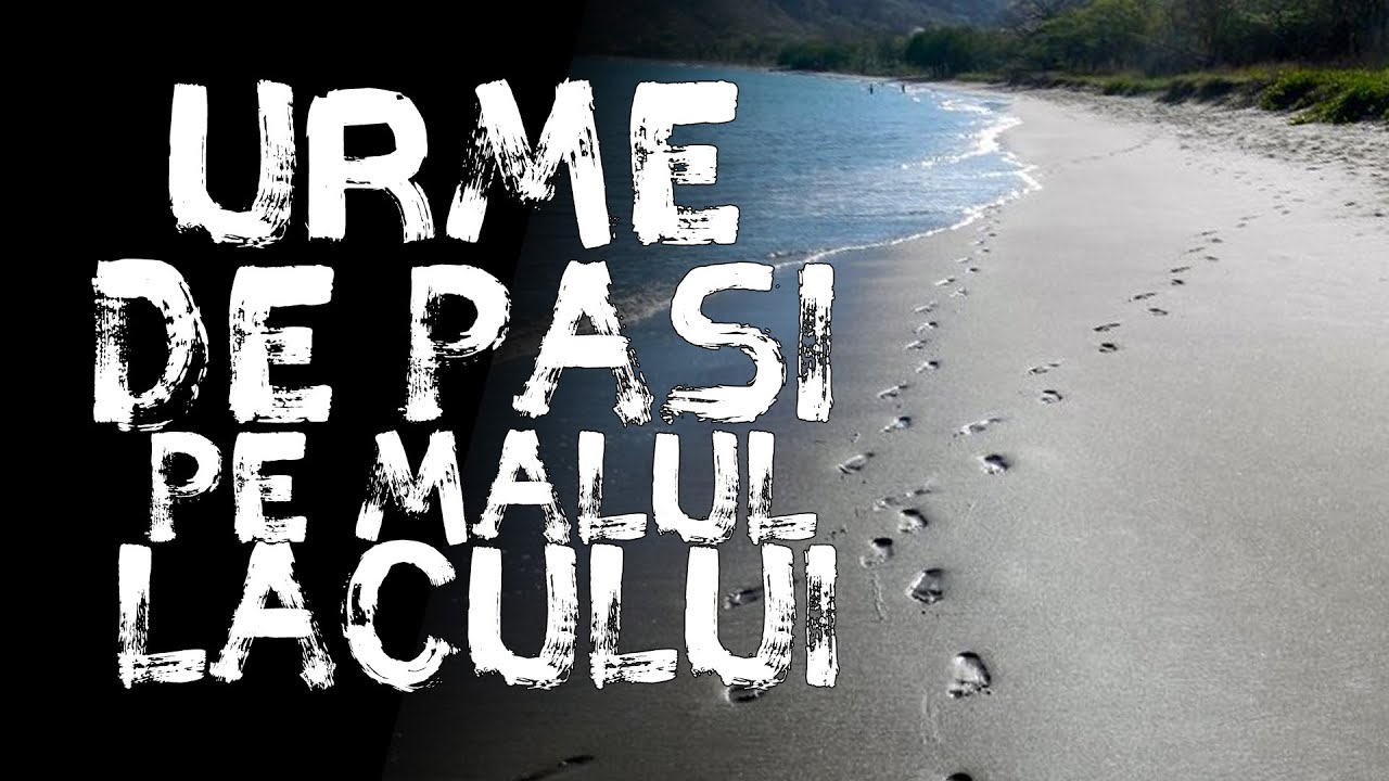 Urme de pasi pe malul lacului - Poveste de Groaza - Creepypasta