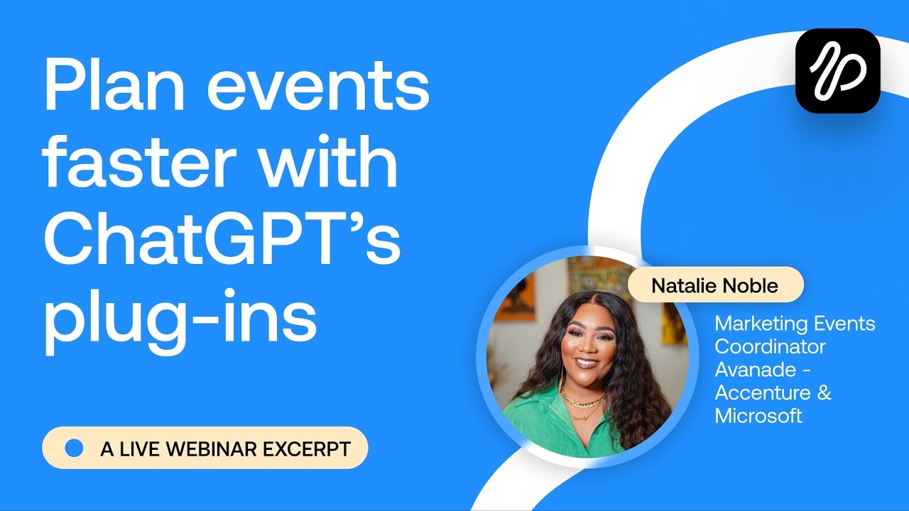 AI for Event Planners: How to Use ChatGPT as Your Event Planning Assistant | Webinar Highlight