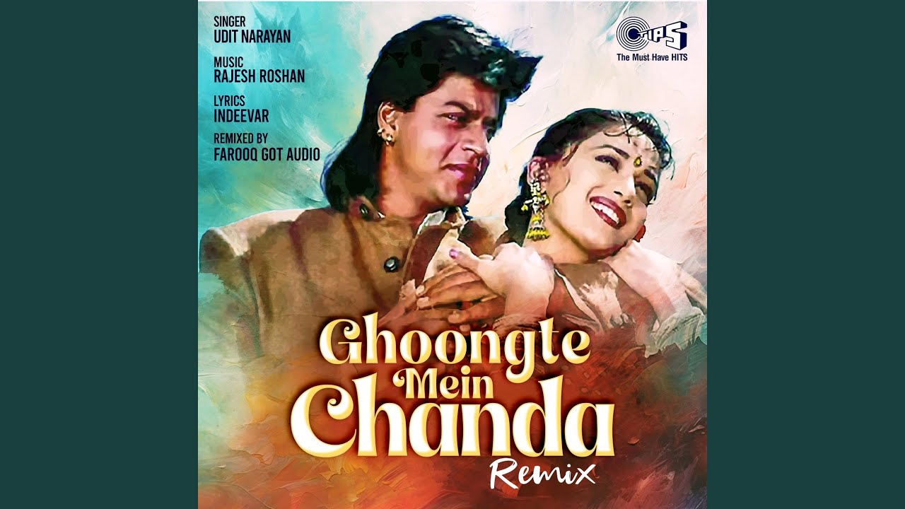 Ghoongte Mein Chanda (Remix)