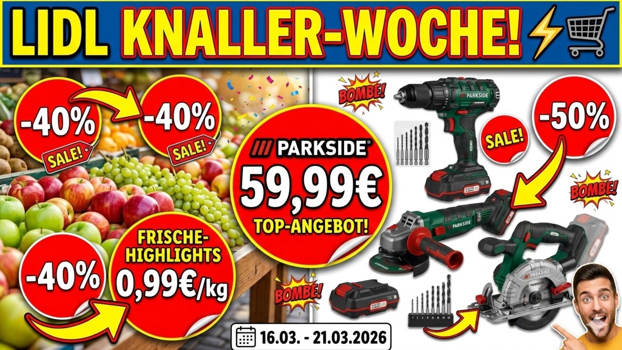 Lidl Prospekt NEU ab 16.03.2026: Wahnsinns-Angebote & Parkside-Deals! 🛒⚡ #Lidl #Prospekt #Parkside