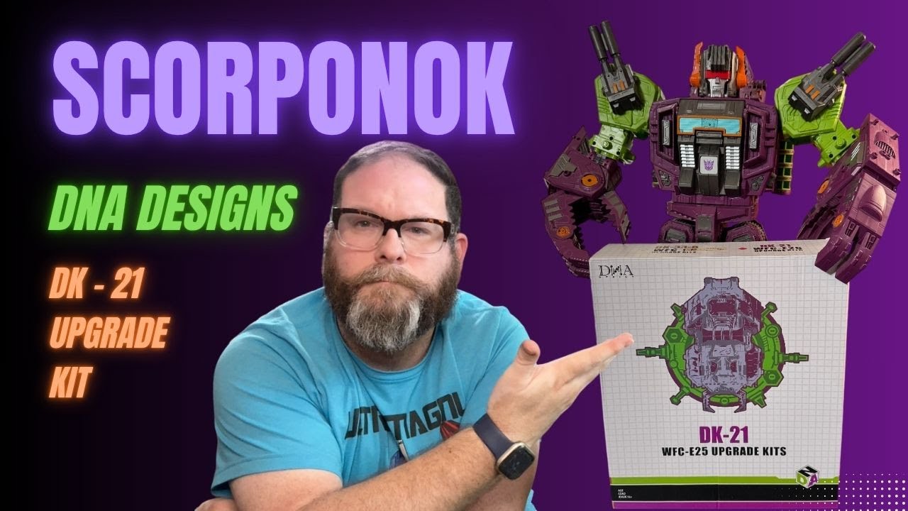 КОМПЛЕКТ ОБНОВЛЕНИЯ: DNA Designs DK-21 — Scorponok! Стоит ли оно того?