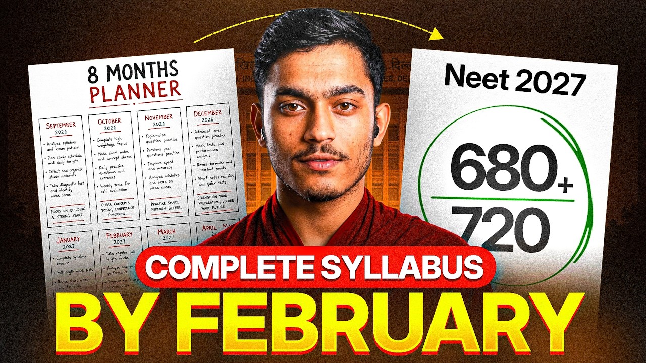 My Complete NEET 2027 Plan: Starting Today, Selection Guaranteed