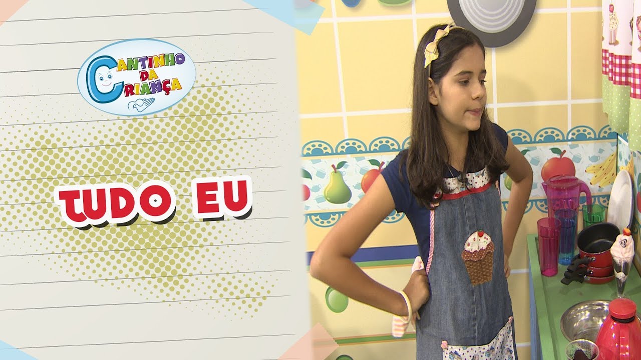 Cantinho da Criança - Tudo Eu