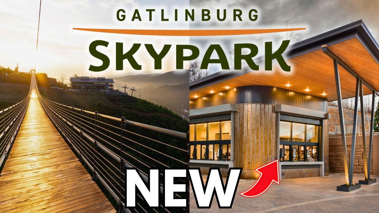 Gatlinburg SkyPark 2025 Tour | NEW Restaurant, Viewing Area & Hiking Trails!