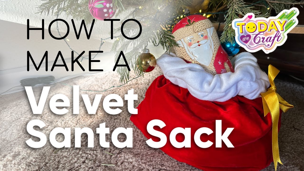 DIY Velvet Santa Sack Tutorial - Sew Holiday Magic!