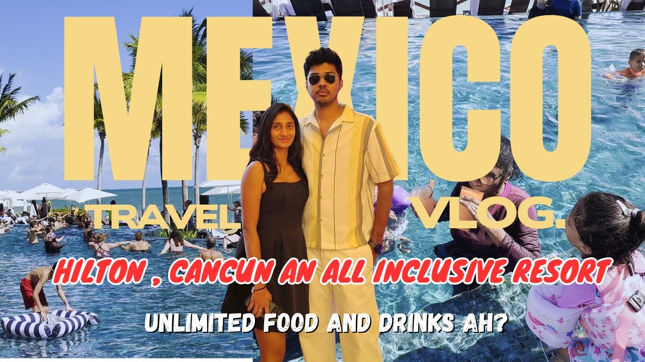 Hilton Cancun, an All Inclusive Resort | Day 2 Vlog | Mexico Vacation Life