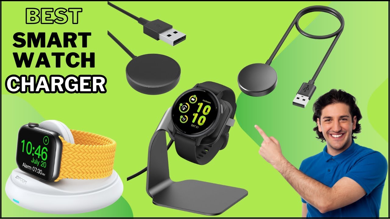 Smart Watch Charger  - 10 Best Smartwatch Cables & Chargers