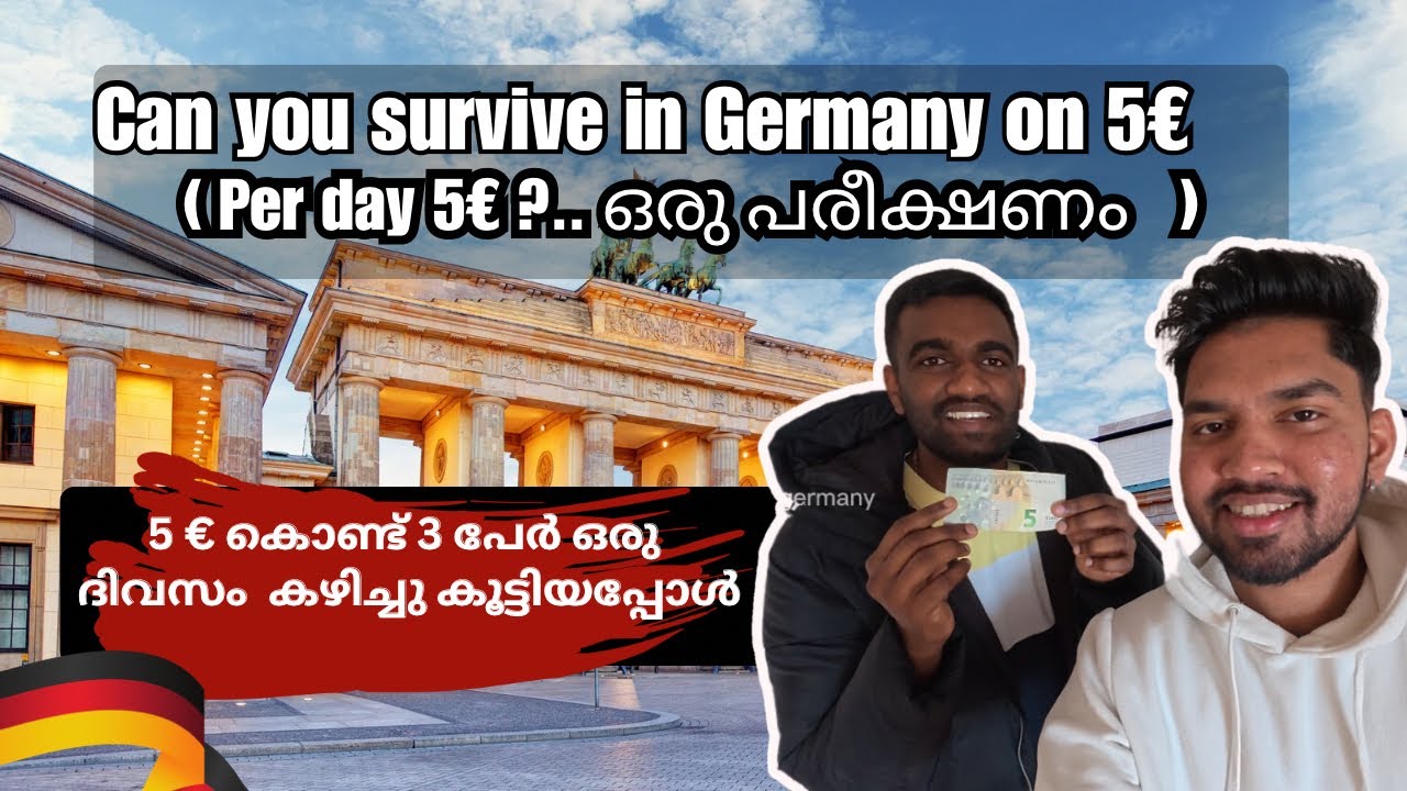 5 € യൂറോ കൊണ്ടു ഒരു  Survival | Mallus in Germany