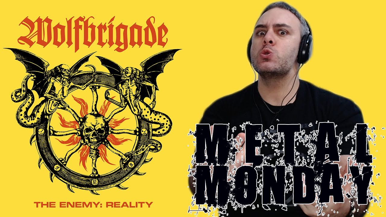 Wolfbrigade - The Enemy: Reality (2019)